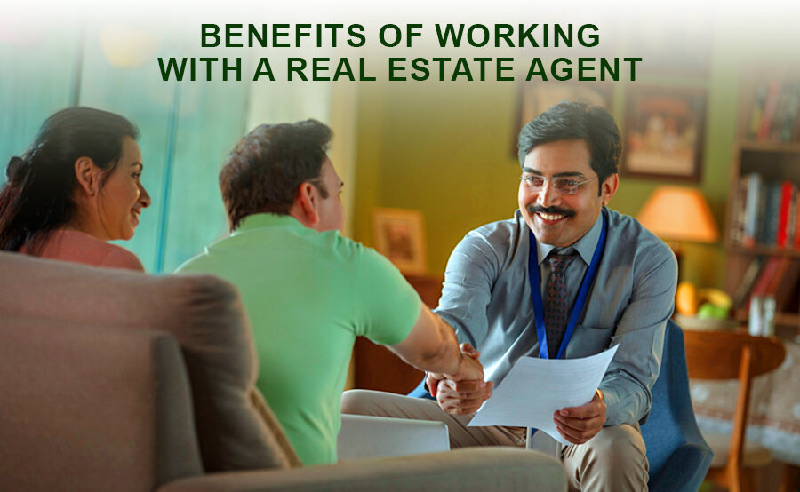 Benefits of Working with a Real Estate Agent